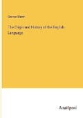 Cover: The Origin and History of the English Language - Anatiposi Verlag