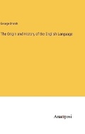 Cover: The Origin and History of the English Language - Anatiposi Verlag