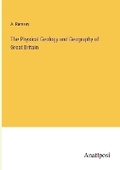 Cover: The Physical Geology and Geography of Great Britain - Anatiposi Verlag