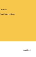 Cover: Four Phases of Morals - Anatiposi Verlag