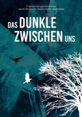 Cover: Das Dunkle zwischen uns - BoD - Books on Demand