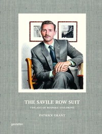 Abbildung von: The Savile Row Suit - Die Gestalten Verlag