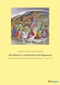 Cover: Die Religion in Geschichte und Gegenwart - Literaricon Verlag