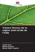 Cover: Tresors floraux de la region semi-aride de l'Inde - Editions Notre Savoir