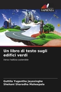 Cover: Un libro di testo sugli edifici verdi - Edizioni Sapienza