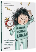 Cover: !Arriba, Dormilona! - Combel Ediciones Editorial Esin, S.A.