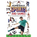 Cover: My Jumbo Book of Sports and games - Dreamland Publications