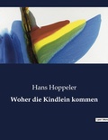 Cover: Woher die Kindlein kommen - Culturea