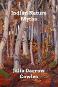 Cover: Indian Nature Myths - Blurb Inc