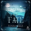 Cover: Spark of Fate - Tantor Audio