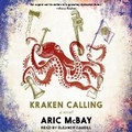 Cover: Kraken Calling - Tantor Audio