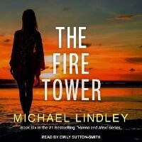 Enlarge image Cover: The Fire Tower - Tantor Audio