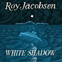 Abbildung von: White Shadow - Tantor Audio