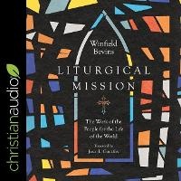 Enlarge image Cover: Liturgical Mission - Christianaudio
