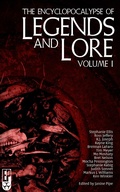 Cover: The Encyclopocalypse of Legends and Lore: Volume One - Encyclopocalypse Publications