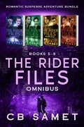 Cover: The Rider Files Omnibus (Romantic Suspense Adventure Bundle) - CB Samet