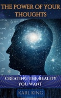 Cover: The Power Of Your Thoughts - Kc Publishing