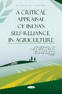 Enlarge image Cover: A Critical Appraisal of India's Self-Reliance in Agriculture - Nova Science Publishers Inc