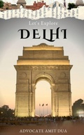 Cover: Let's Explore Delhi - Notion Press