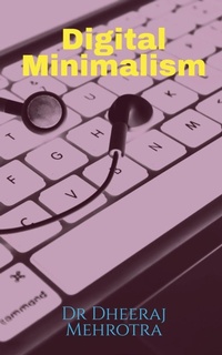 Enlarge image Cover: Digital Minimalism - Notion Press