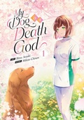Cover: My Dog is a Death God (Manga) Vol. 1 - Seven Seas Entertainment, LLC