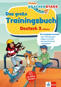 Abbildung von: Klett Team Drachenstark: Das große Trainingsbuch Deutsch 3. Klasse - Klett