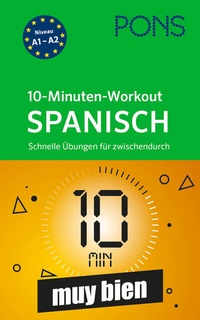 Abbildung von: PONS 10-Minuten-Workout Spanisch - PONS Langenscheidt