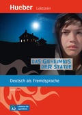 Cover: Das Geheimnis der Statue - Hueber Verlag