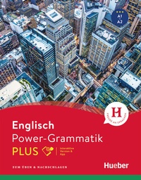 Abbildung von: Power-Grammatik Englisch PLUS - Hueber Verlag