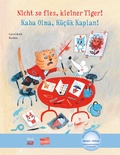 Cover: Nicht so fies, kleiner Tiger! (Deutsch-T&uuml;rkisch) - Hueber Verlag