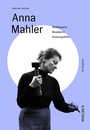Cover: Anna Mahler - Molden Verlag in Verlagsgruppe Styria GmbH & Co. KG