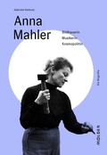 Cover: Anna Mahler - Molden Verlag in Verlagsgruppe Styria GmbH &  Co. KG