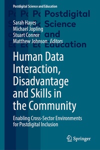 Enlarge image Cover: Human Data Interaction, Disadvantage and Skills in the Community - Springer