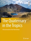 Cover: The Quaternary in the Tropics - Springer