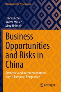 Enlarge image Cover: Business Opportunities and Risks in China - Springer