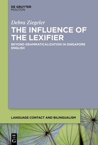 Abbildung von: The Influence of the Lexifier - De Gruyter Mouton