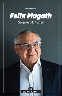 Abbildung von: Felix Magath - Die Werkstatt