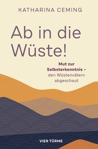 Enlarge image Cover: Ab in die Wüste - Vier Türme