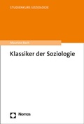 Cover: Klassiker der Soziologie - Nomos