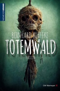 Abbildung von: Totemwald - CW Niemeyer Buchverlage