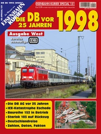 Abbildung von: Die DB vor 25 Jahren - 1998 Ausgabe West - EK-Verlag - Eisenbahn-Kurier