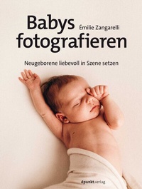 Abbildung von: Babys fotografieren - dpunkt