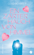 Cover: Ein zarter Hauch von Himmel - Pinguletta Verlag