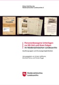 Cover: Personenbezogene Unterlagen zur NS-Zeit und ihren Folgen im Nieders&auml;chsischen Landesarchiv - Nieders&auml;chsisches Landesarchiv