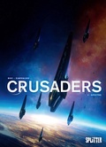Cover: Crusaders. Band 3 - Splitter-Verlag