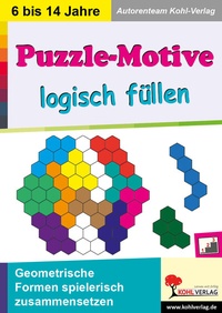 Abbildung von: Puzzle-Motive logisch füllen - KOHL VERLAG Der Verlag mit dem Baum