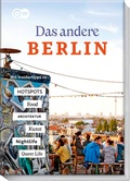 Cover: Das andere Berlin - Life. Style. City. - Becker Joest Volk Verlag
