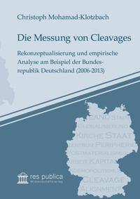Abbildung von: Die Messung von Cleavages - res publica Wissenschaftsverlag Ingo Naumann