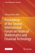 Cover: Proceedings of the Second International Forum on Financial Mathematics and Financial Technology - Springer