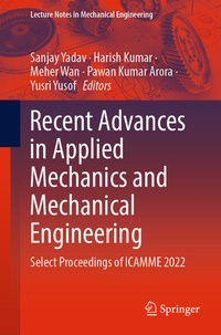 Enlarge image Cover: Recent Advances in Applied Mechanics and Mechanical Engineering - Springer